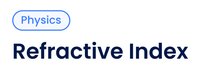Refractive Index