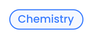 Chemistry