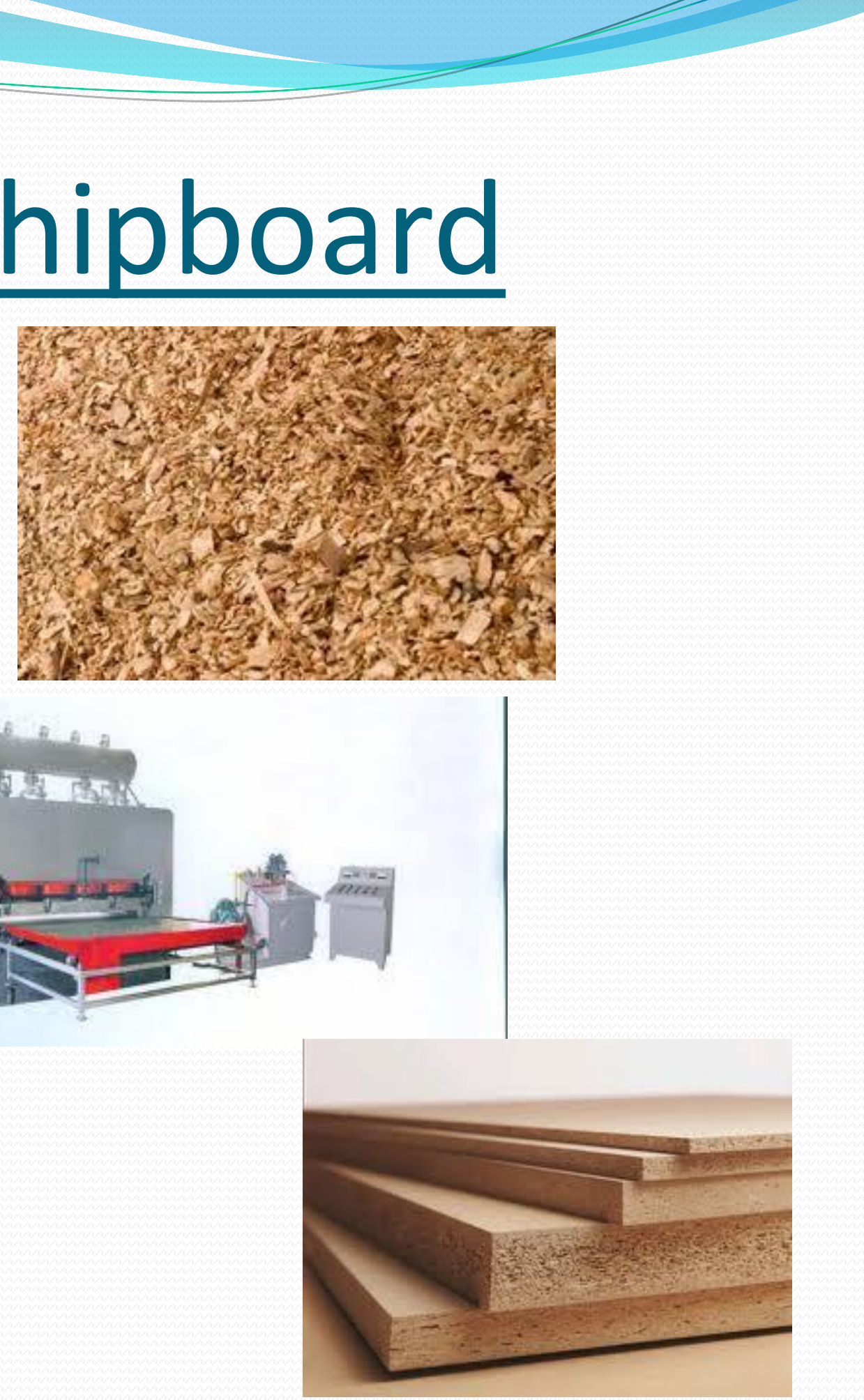 Chipboard Manufacturing Process